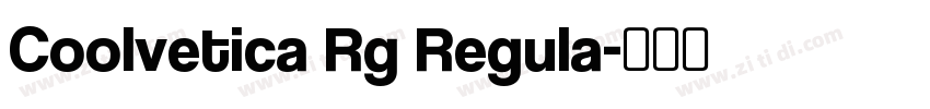 Coolvetica Rg Regula字体转换